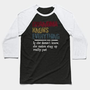 Grandma knows everything Baseball T-Shirt